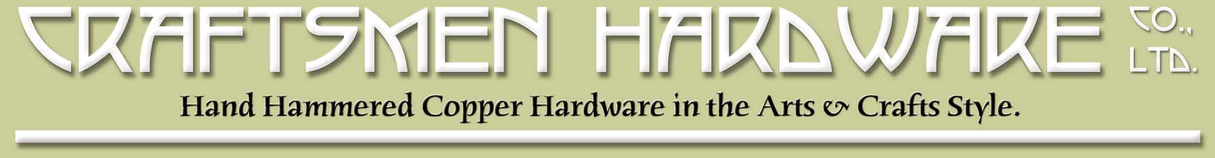 Craftsmen Hardware, Hand Crafted Arts and Crafts Style Lighting and Hardware.